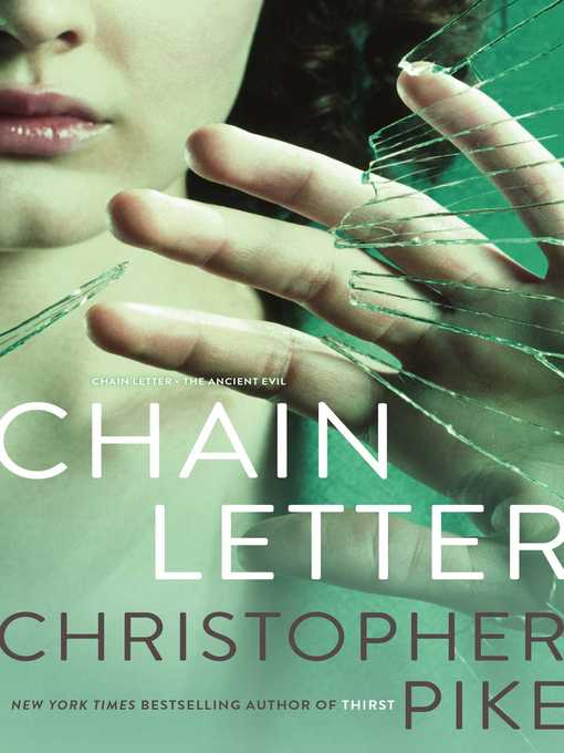 Title details for Chain Letter by Christopher Pike - Wait list